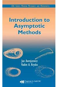 Introduction to Asymptotic Methods