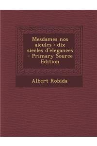 Mesdames Nos Aieules