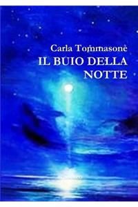 IL Buio Della Notte