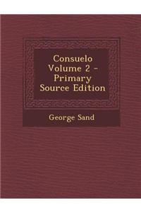 Consuelo Volume 2