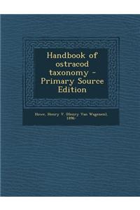 Handbook of Ostracod Taxonomy