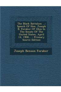 The Black Battalion ...