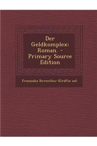 Der Geldkomplex