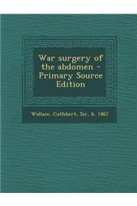 War Surgery of the Abdomen