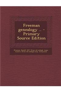 Freeman Genealogy ..