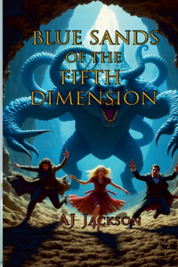 Blue Sands of the Fifth Dimension