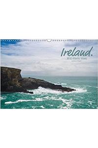 Ireland. Wild Atlantic Views / UK-Version 2017