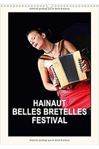 Hainaut Belles Bretelles Festival 2017