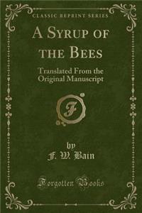 A Syrup of the Bees