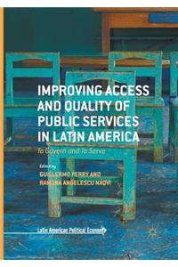 Improving Access and Quality of Public Services in Latin America