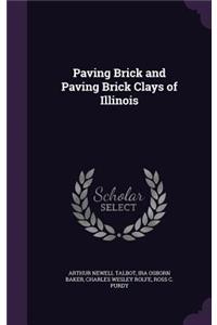 Paving Brick and Paving Brick Clays of Illinois