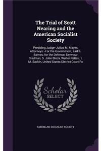 The Trial of Scott Nearing and the American Socialist Society