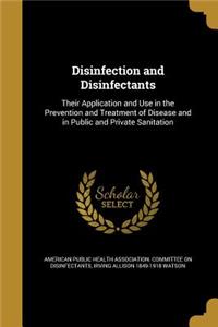 Disinfection and Disinfectants