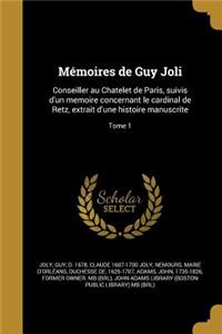 Memoires de Guy Joli