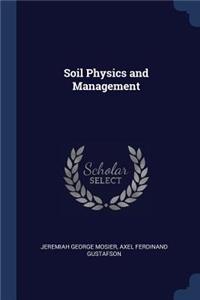 Soil Physics and Management