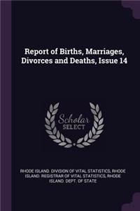 Report of Births, Marriages, Divorces and Deaths, Issue 14