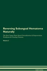 Reversing Subungual Hematoma