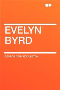 Evelyn Byrd