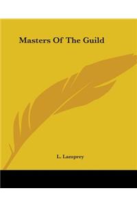 Masters Of The Guild