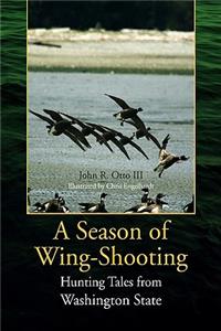 A Season of Wing-Shooting