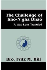 Challenge of Kho-N'gha Dhao