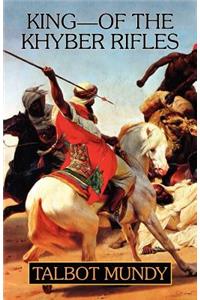 King -- Of the Khyber Rifles