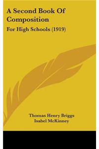 A Second Book Of Composition