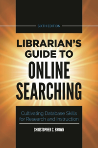 Librarian's Guide to Online Searching