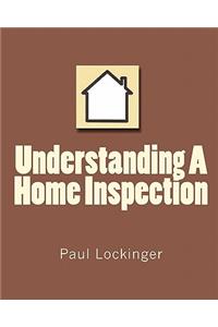 Understanding a Home Inspection