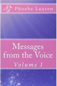 Messages from the Voice