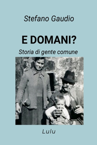 E Domani?
