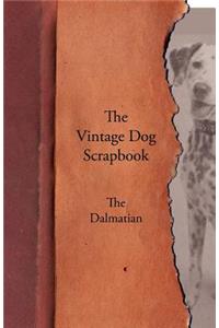 The Vintage Dog Scrapbook - The Dalmatian