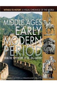 Middle Ages and the Early Modern Period