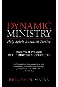 Dynamic Ministry