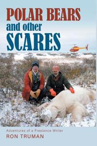 Polar Bears and Other Scares