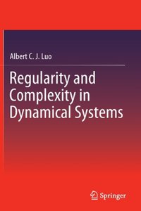 Regularity and Complexity in Dynamical Systems