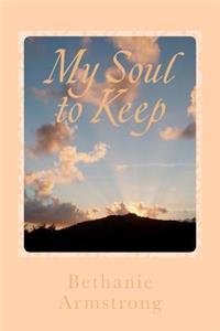 My Soul to Keep