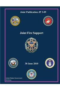 Joint Publication JP 3-09 Joint Fire Support 30 June 2010