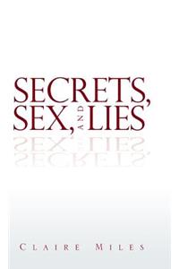 Secrets, Sex, and Lies