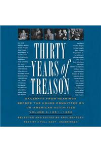 Thirty Years of Treason, Vol. 2 Lib/E