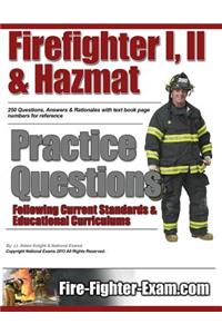 Firefighter I, II and Hazmat Practice Questions