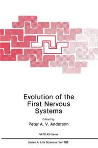 Evolution of the First Nervous Systems
