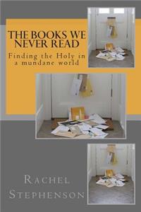 The Books We Never Read