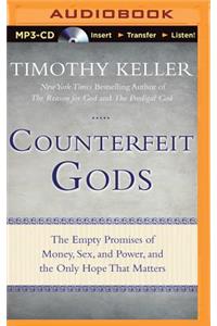 Counterfeit Gods