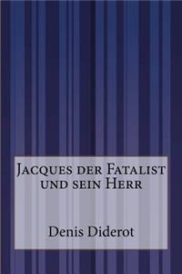 Jacques der Fatalist und sein Herr