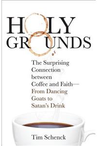 Holy Grounds