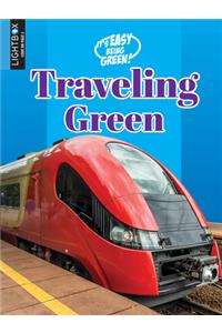 Traveling Green