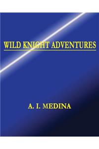 Wild Knight Adventures