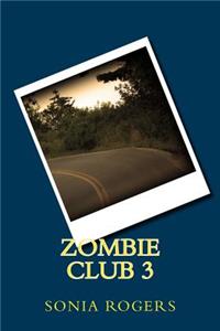 Zombie Club 3