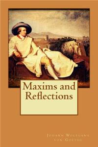 Maxims and Reflections